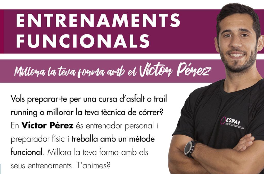 Entrenaments funcionals amb el Víctor Pérez