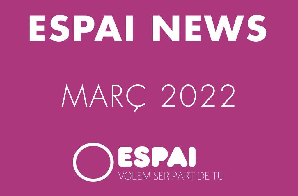 Espai News, març 2022